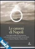 Le Canzoni di Napoli, 2 volumi, con esempi mp3